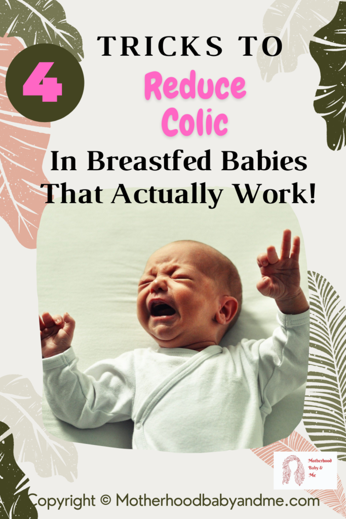 Pinterest pin for this article on reducing colic in breastfed babies