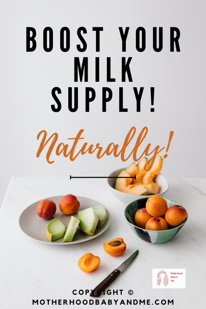 Pinterest pin for this article "How To Naturally Boost Your Milk Supply"