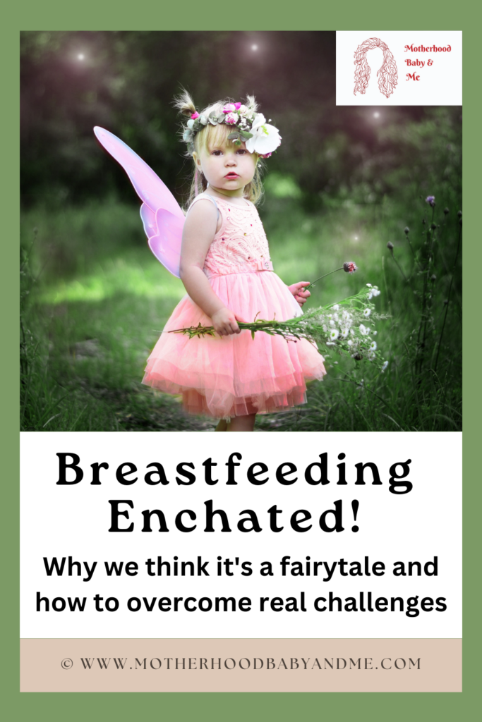 Pinterest pin for this article Breastfeeding Enchanted - It's Not As Easy As You Think